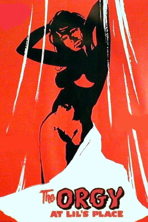 The Orgy at Lil's Place 1963 official movie poster