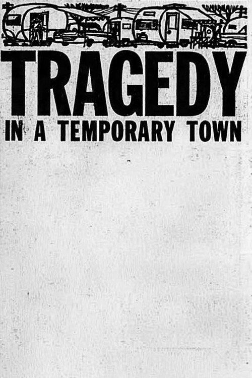 Tragedy in a Temporary Town 1959 official movie poster