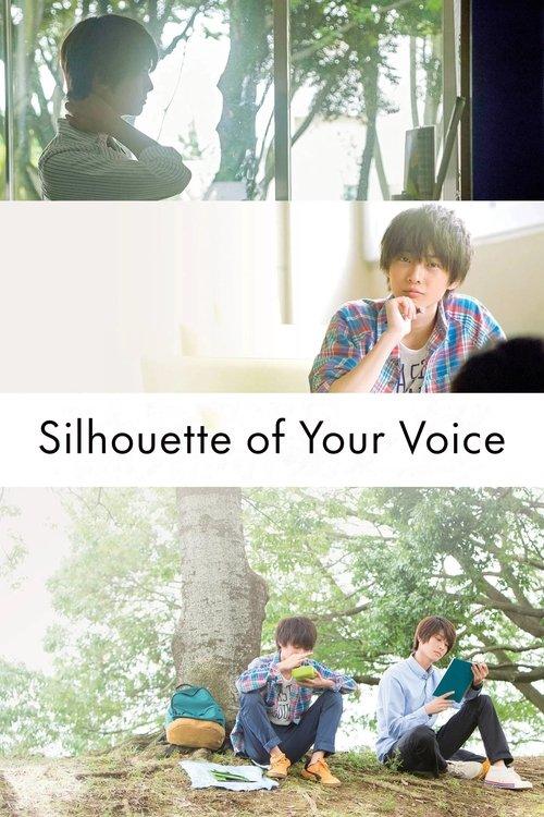 Silhouette of Your Voice 2017 official movie poster