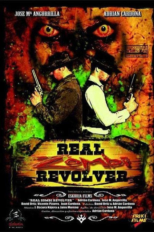 Real Zombi Revolver 2005 official movie poster