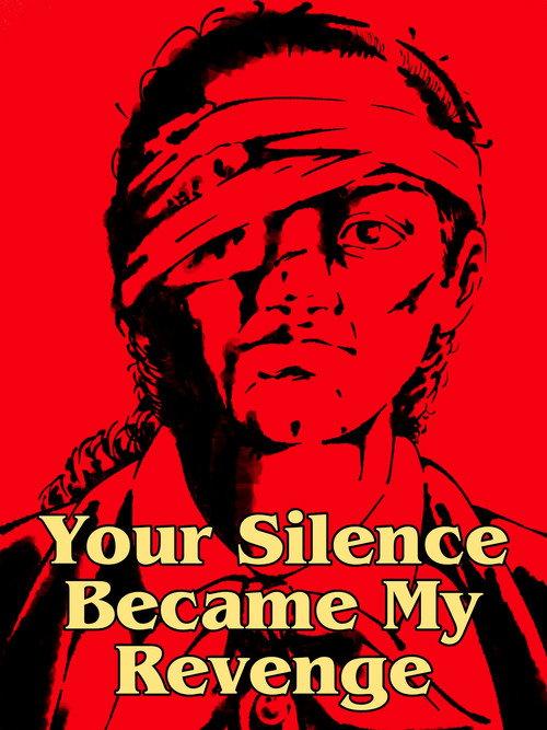 Your Silence Became My Revenge 2024 official movie poster