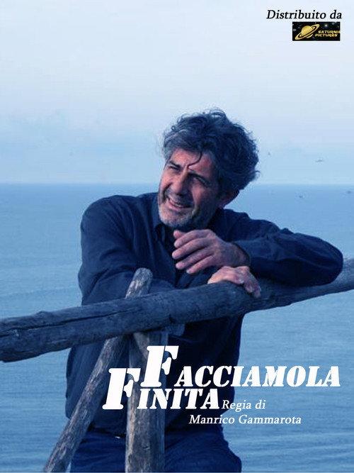 Facciamola Finita 2008 official movie poster