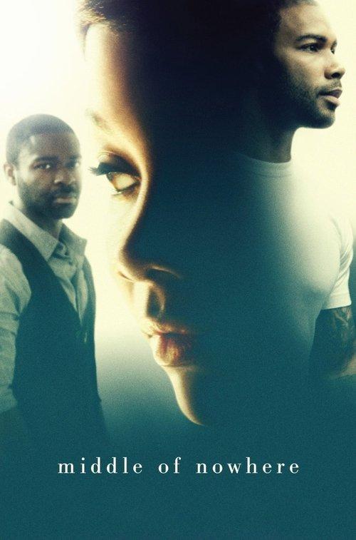 Middle of Nowhere 2012 official movie poster