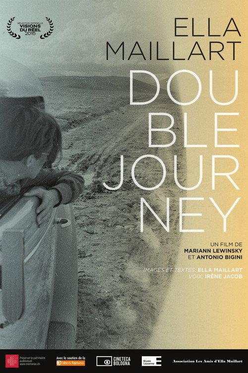 Ella Maillart: Double Journey 2015 official movie poster