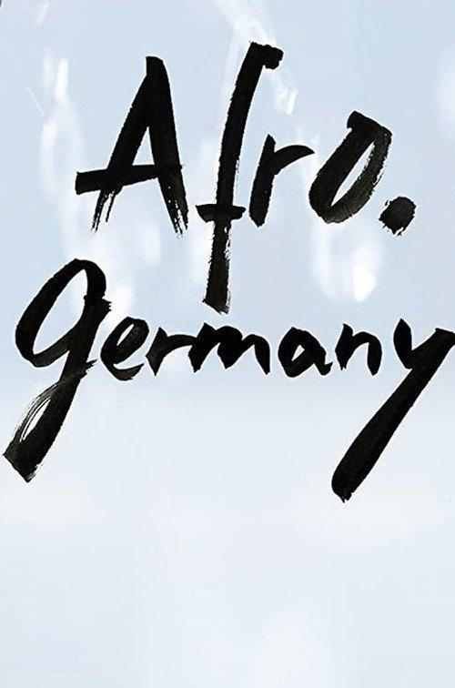 Afro.Germany 2017 official movie poster