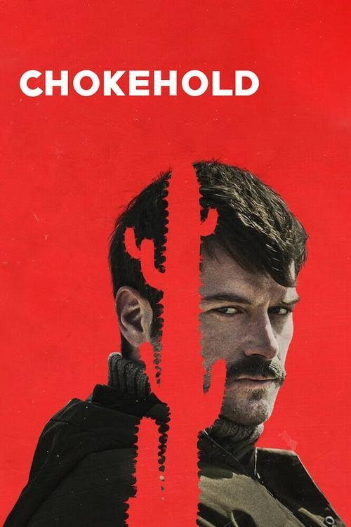 Chokehold 2023 official movie poster