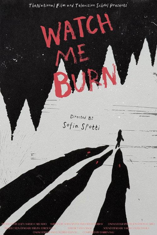 Watch Me Burn 2025 official movie poster