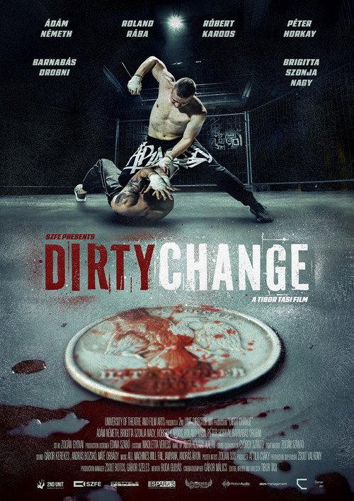 Dirty Change 2025 official movie poster