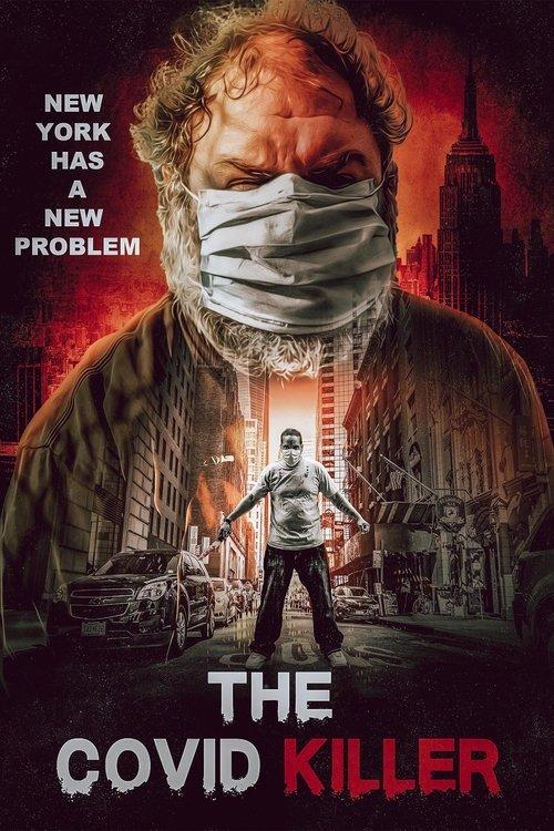 The Covid Killer 2021 official movie poster