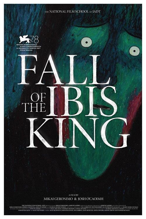 Fall of the Ibis King 2021 official movie poster