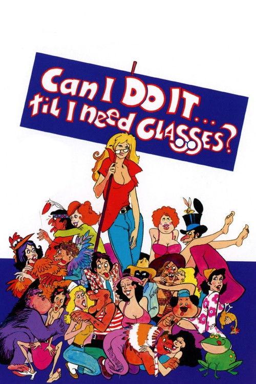 Can I Do It Till I Need Glasses? 1977 official movie poster