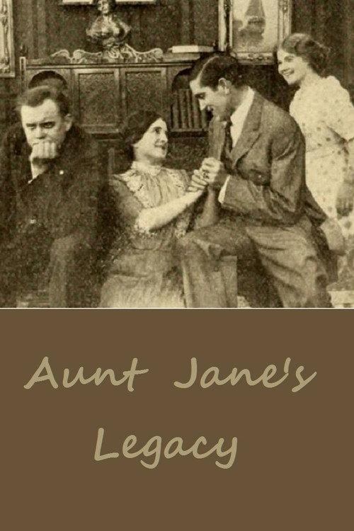 Aunt Jane’s Legacy 1911 official movie poster
