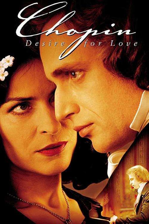 Chopin: Desire for Love 2002 official movie poster