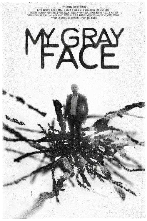 My Gray Face  official movie poster