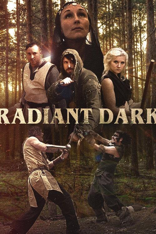 Radiant Dark 2021 official movie poster