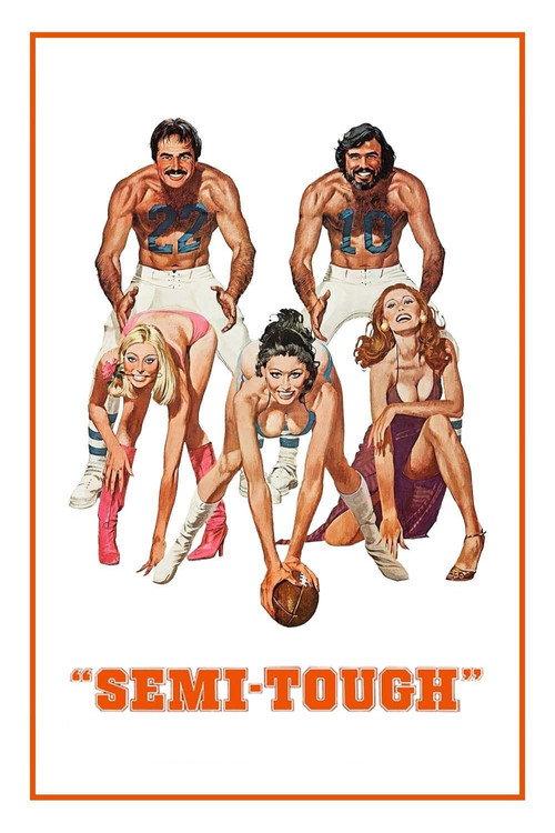Semi-Tough 1977 official movie poster