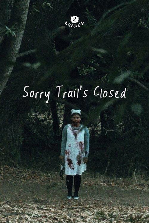 Sorry Trail's Closed 2026 official movie poster