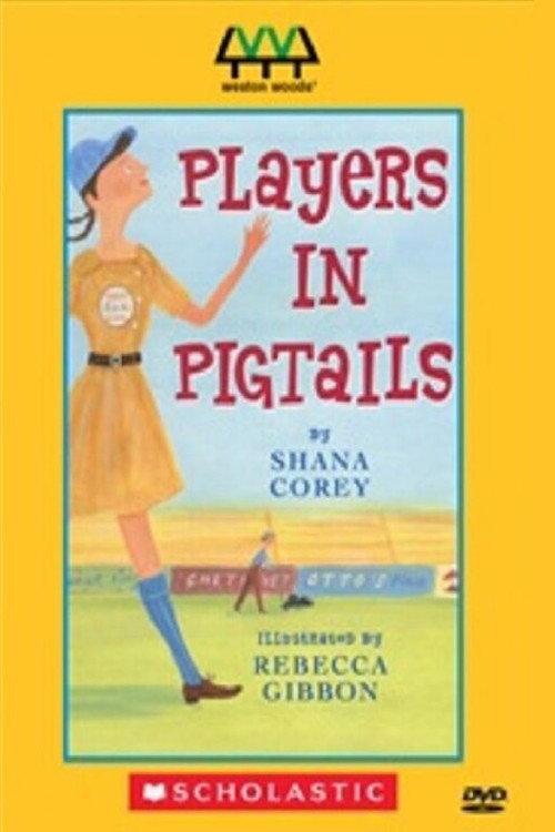 Players in Pigtails 2004 official movie poster