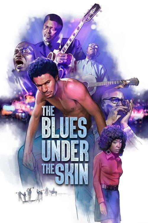 The Blues Under the Skin 1973 official movie poster