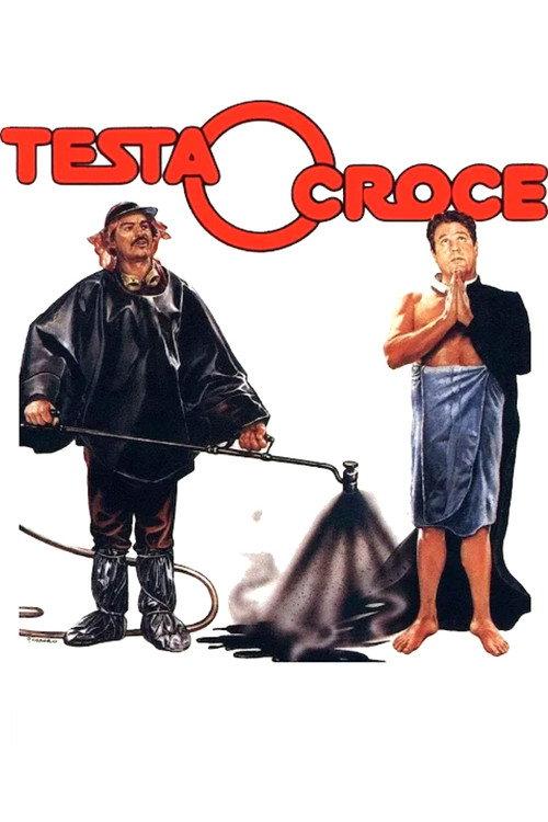 Heads I Win, Tails You Lose 1982 official movie poster