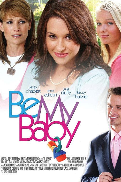 Be My Baby 2007 official movie poster