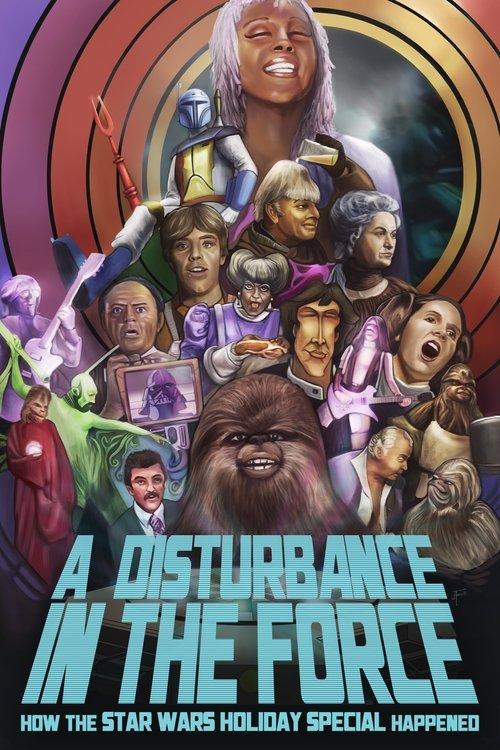 A Disturbance in the Force: How the Star Wars Holiday Special Happened 2023 official movie poster