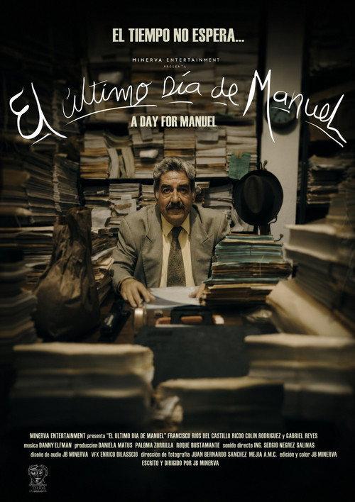 A Day for Manuel 2017 official movie poster