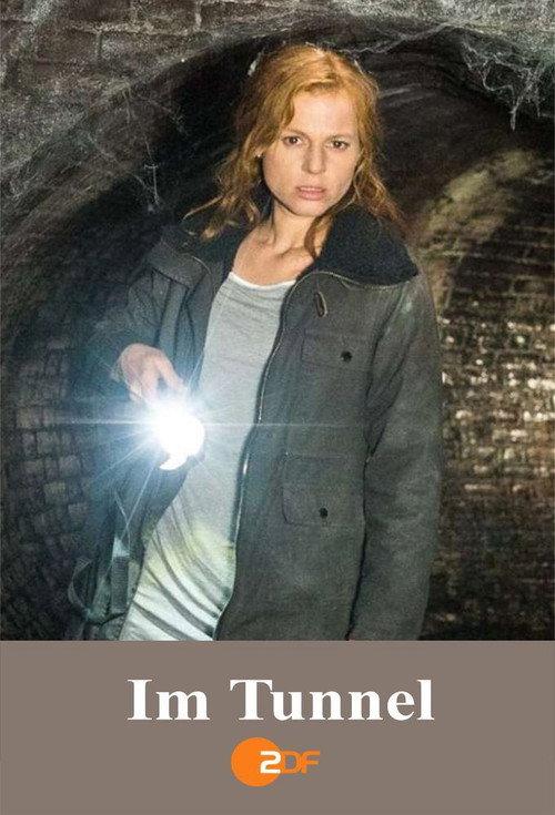 Im Tunnel 2017 official movie poster