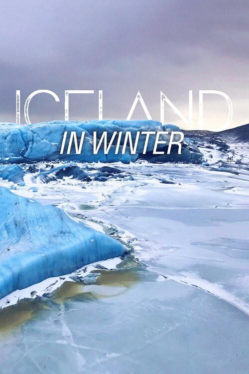 Iceland in Winter 2018 official movie poster