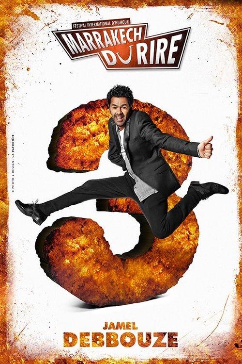 Jamel et ses amis au Marrakech du rire 2013 2013 official movie poster
