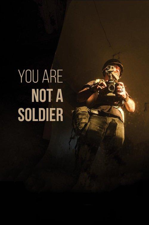 You are Not a Soldier 2021 official movie poster