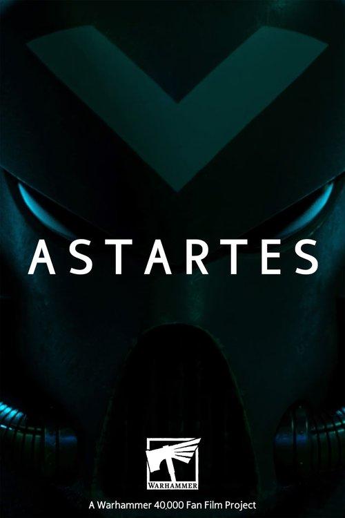 Astartes 2018 official movie poster