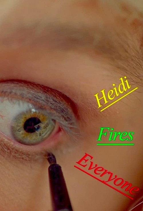 Heidi Fires Everyone 2013 official movie poster