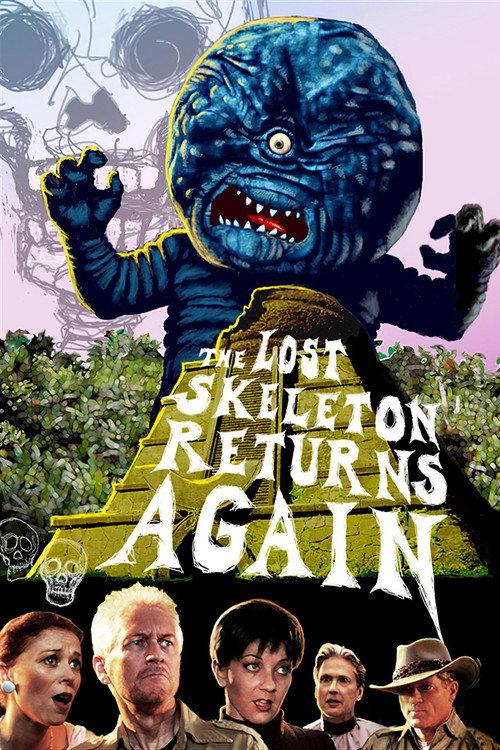 The Lost Skeleton Returns Again 2010 official movie poster
