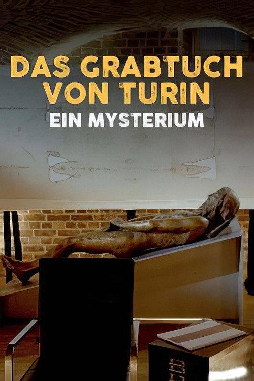 Das Grabtuch von Turin, ein Mysterium 2025 official movie poster