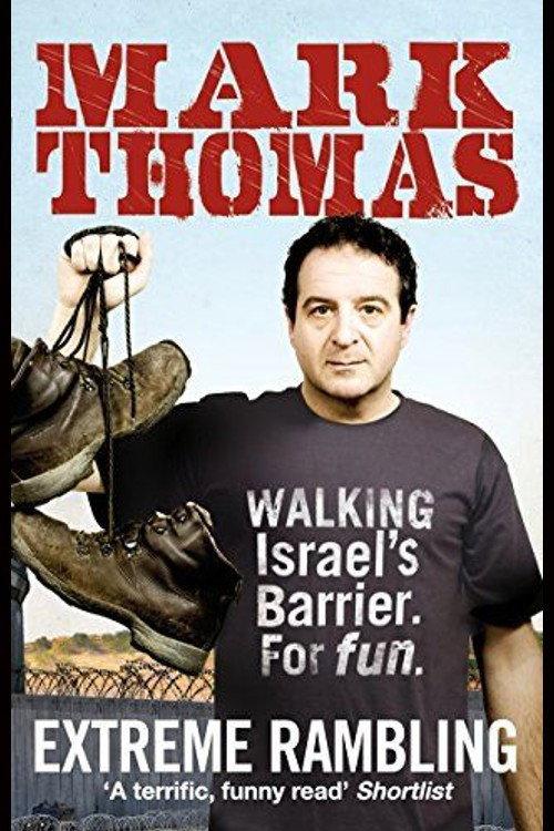 Mark Thomas: Showtime from the Frontline 2018 official movie poster