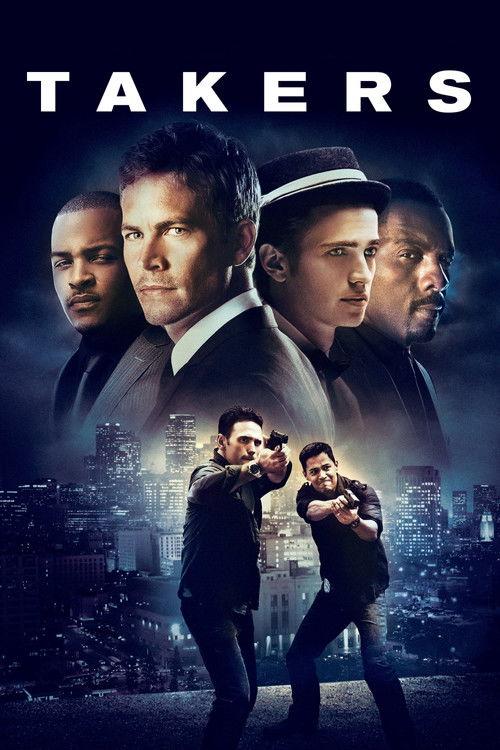Takers 2010 official movie poster