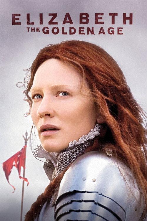 Elizabeth: The Golden Age 2007 official movie poster