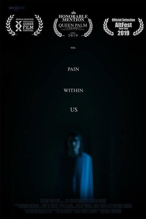 The Pain Within Us 2019 official movie poster