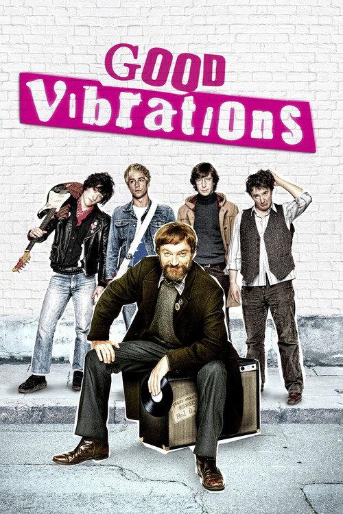 Good Vibrations 2012 official movie poster