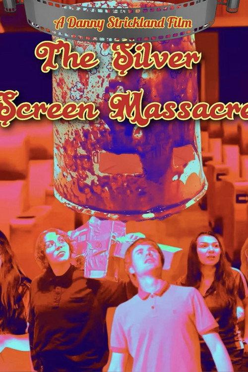 The Silver Screen Massacre  official movie poster