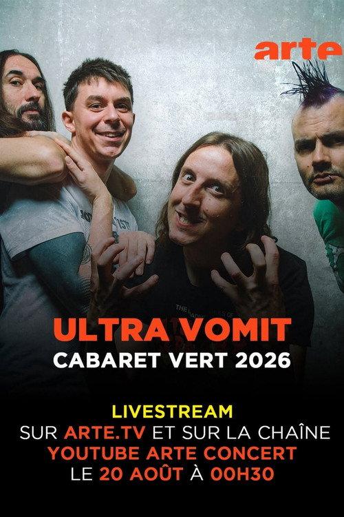 Ultra Vomit - Cabaret Vert 2026 2026 official movie poster