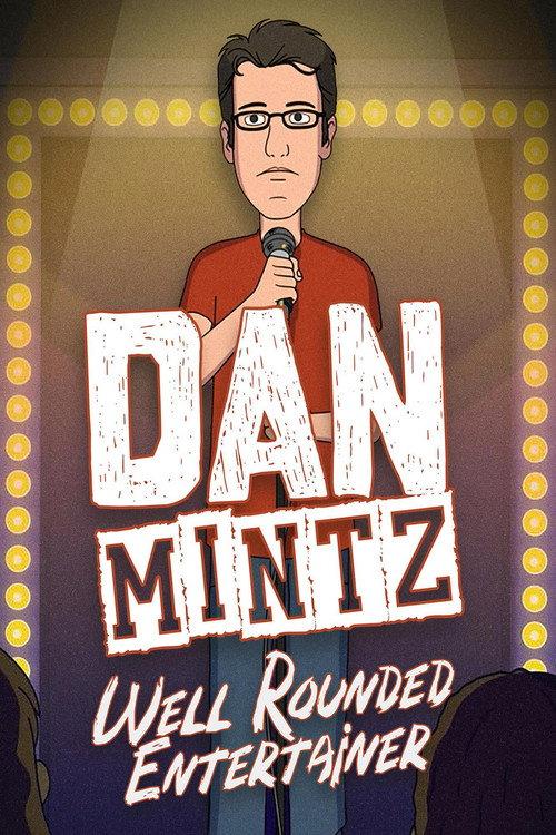 Dan Mintz: Well Rounded Entertainer 2026 official movie poster