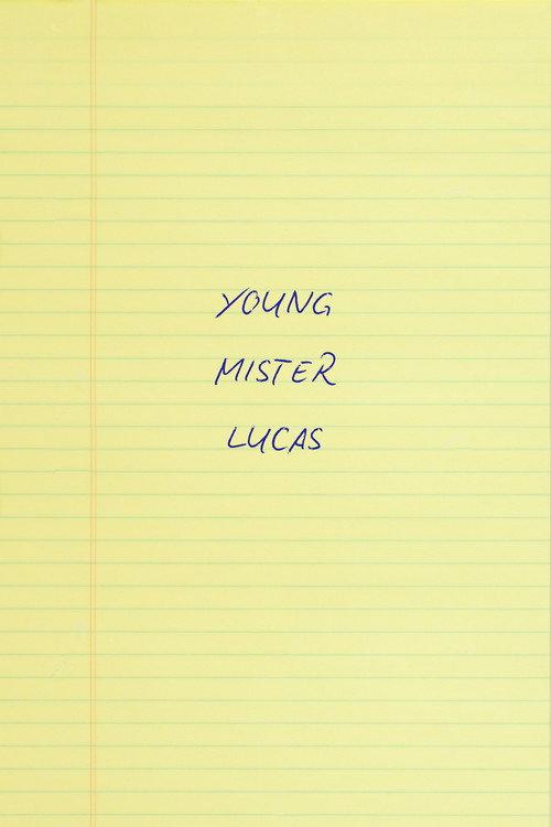 Young Mr. Lucas official movie poster