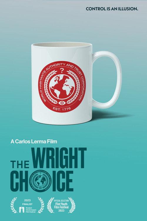 The Wright Choice 2022 official movie poster