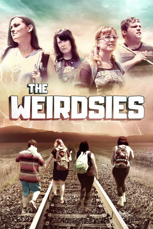 The Weirdsies 2015 official movie poster