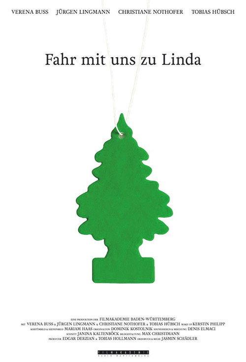 Fahr mit uns zu Linda 2014 official movie poster