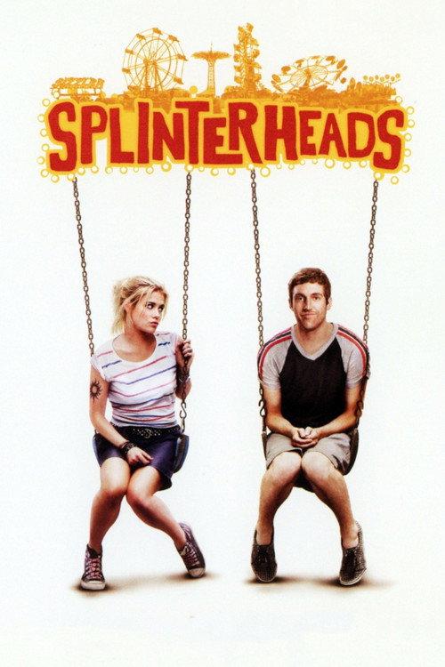 Splinterheads 2009 official movie poster