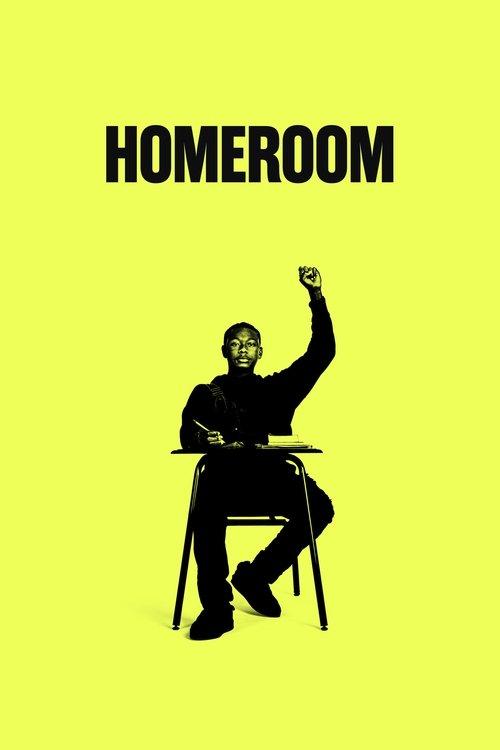 Homeroom 2021 official movie poster
