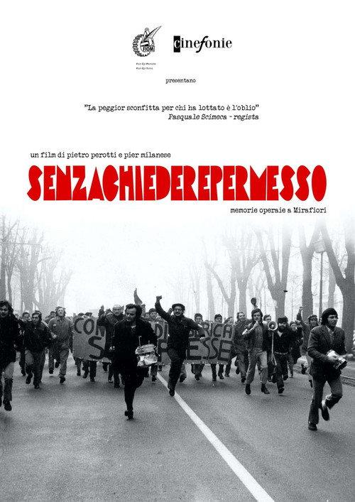Senzachiederepermesso 2014 official movie poster